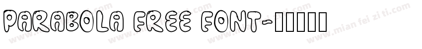 PARABOLA FREE FONT字体转换